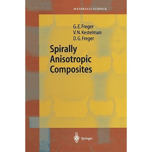 Spirally Anisotropic Composites Paperback, Springer