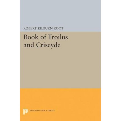 Book of Troilus and Criseyde Paperback, Princeton University Press