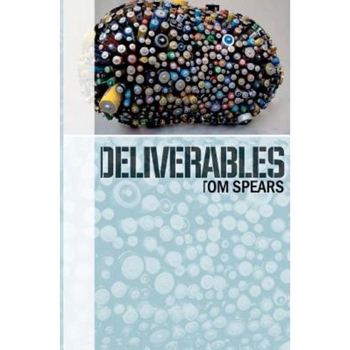 Deliverables: A Corporate Thriller Paperback, Createspace