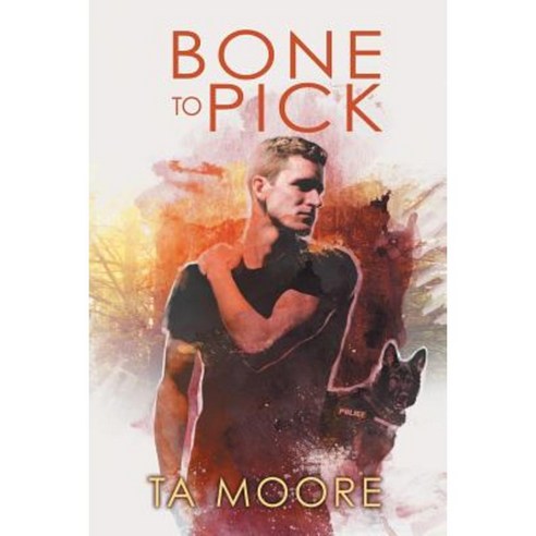 Bone to Pick Paperback, Dreamspinner Press