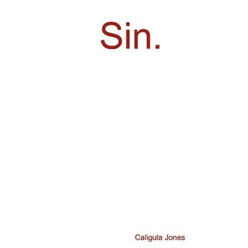 Sin. Paperback, Lulu.com