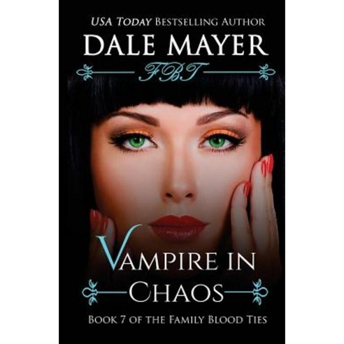 Vampire in Chaos Paperback, Beverly Dale Mayer