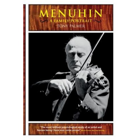 Menuhin: A Family Portrait Paperback, Gonzo Multimedia