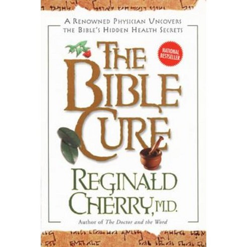 The Bible Cure Paperback, HarperOne