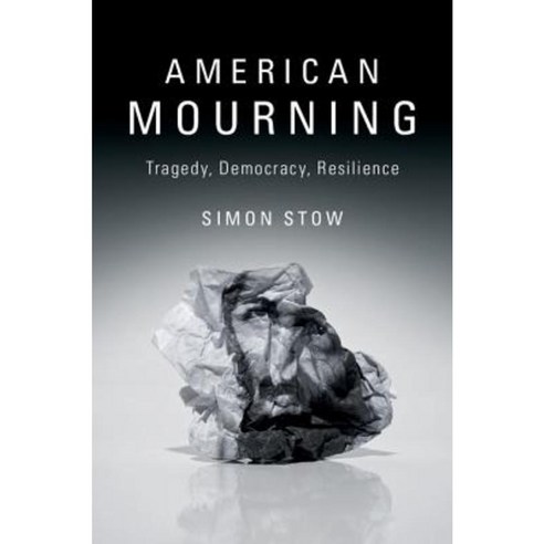 American Mourning, Cambridge University Press