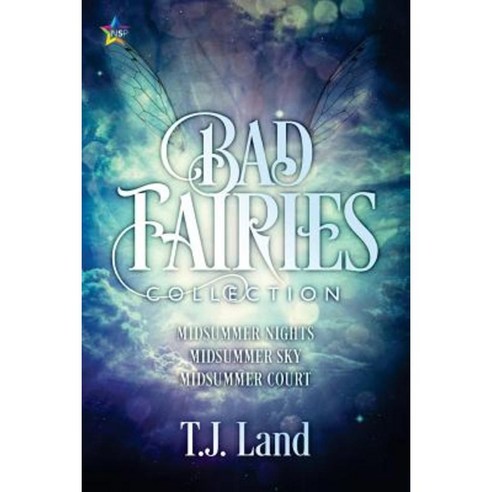 Bad Fairies: The Collection Paperback, Ninestar Press