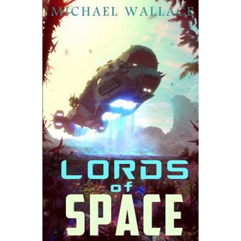 Lords of Space Paperback, Createspace