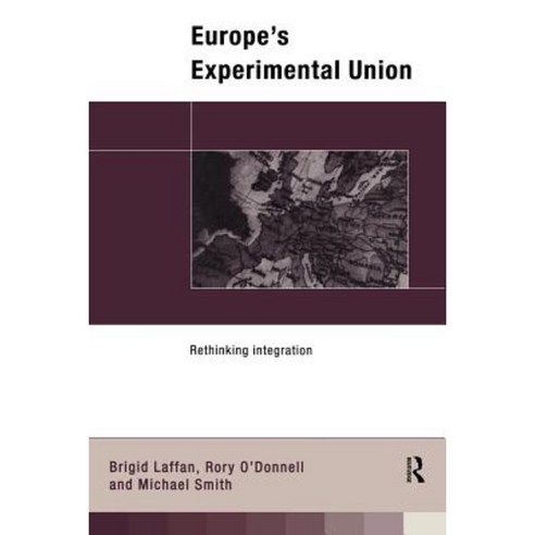 Europe''s Experimental Union Paperback, Routledge
