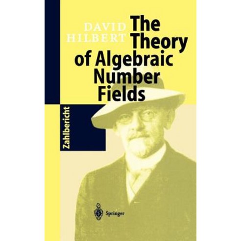 The Theory of Algebraic Number Fields Hardcover, Springer