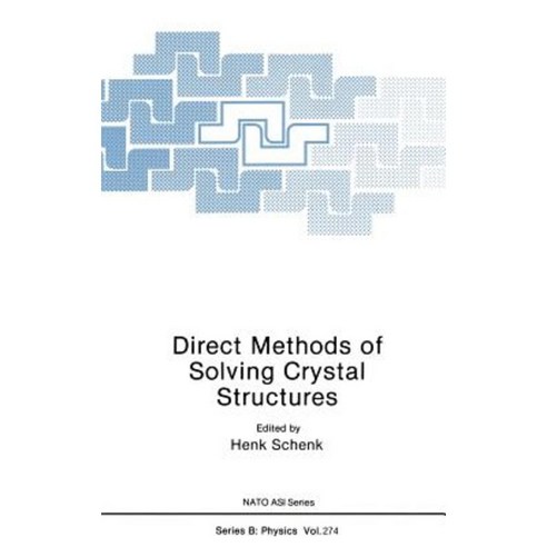 Direct Methods of Solving Crystal Structures Hardcover, Springer