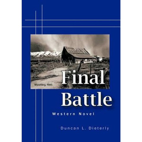 Final Battle Hardcover, Trafford Publishing