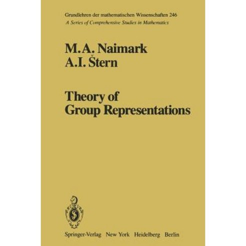 Theory of Group Representations Paperback, Springer