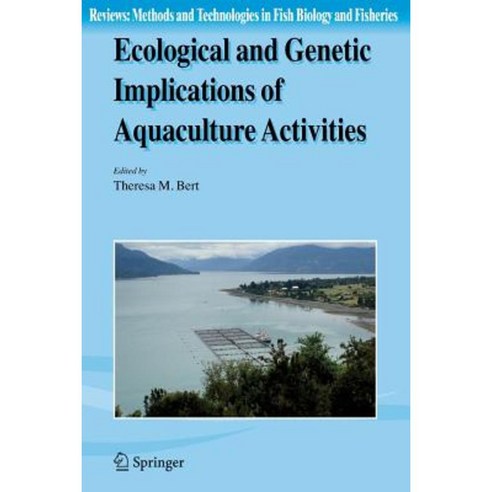 Ecological and Genetic Implications of Aquaculture Activities Paperback, Springer