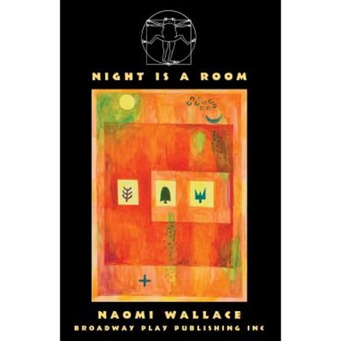 Night Is a Room Paperback, Broadway Play Publishing Inc