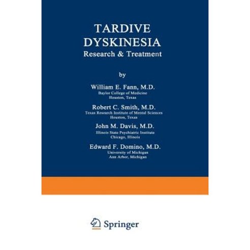 Tardive Dyskinesia: Research & Treatment Paperback, Springer