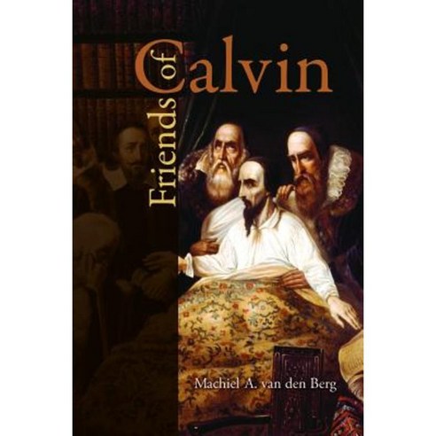 Friends of Calvin (English) Paperback, William B. Eerdmans Publishing Company