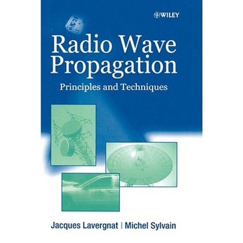 Radiowave Propagation Hardcover, Wiley