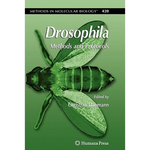 Drosophila: Methods and Protocols Paperback, Humana Press