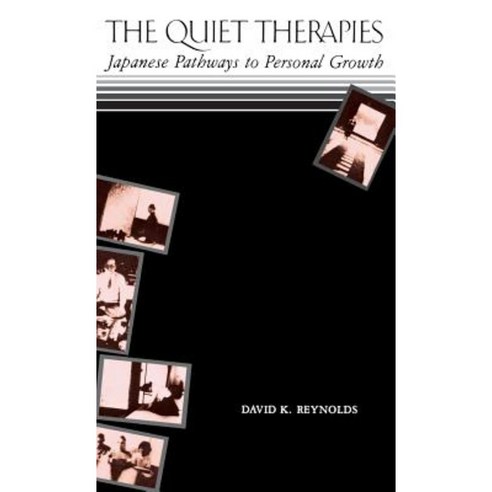 Reynolds - Quiet Therapies Paper Hardcover, University of Hawaii Press