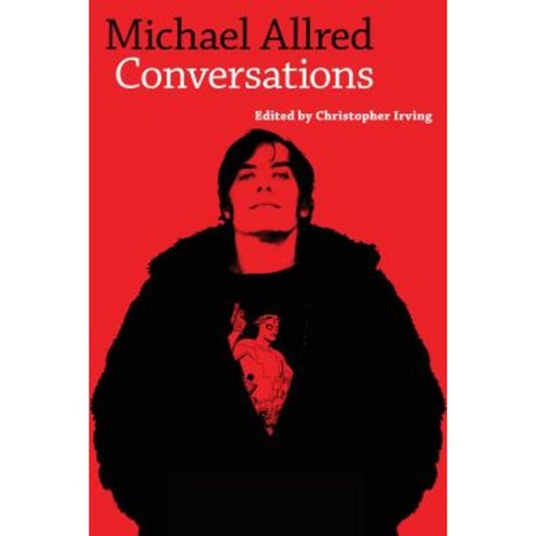 Michael Allred: Conversations Paperback, University Press of Mississippi