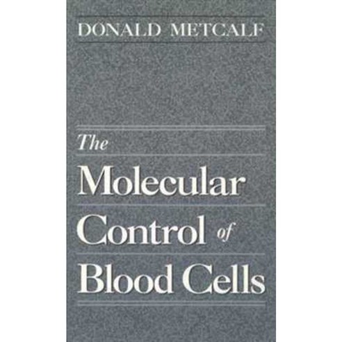 The Molecular Control of Blood Cells Hardcover, Harvard University Press