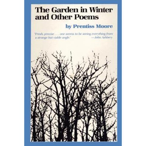 The Garden in Winter and Other Poems Paperback, University of Texas Press