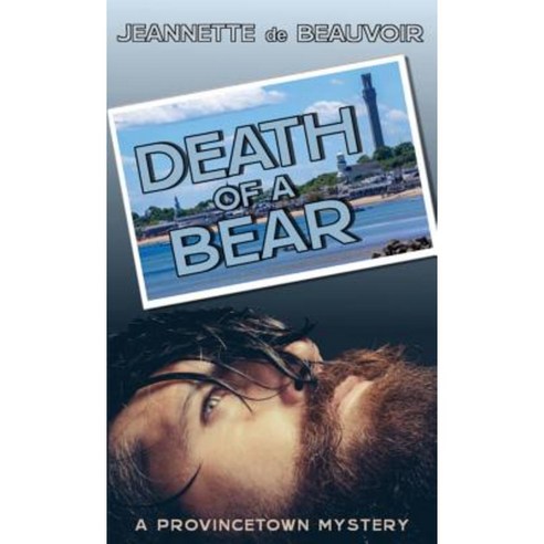 Death of a Bear: A Provincetown Mystery Paperback, Homeport Press