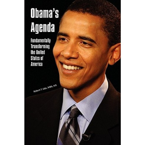 Obama''s Agenda Paperback, Xlibris Corporation