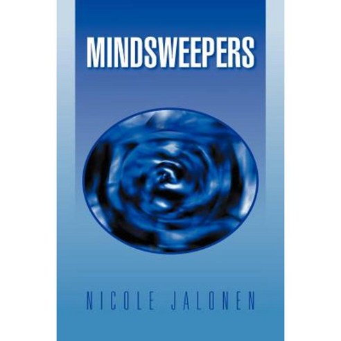 Mindsweepers Paperback, Xlibris Corporation