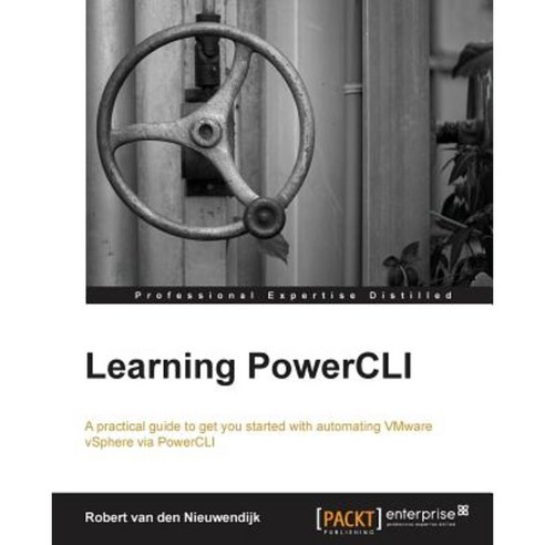 Learning Powercli, Packt Publishing