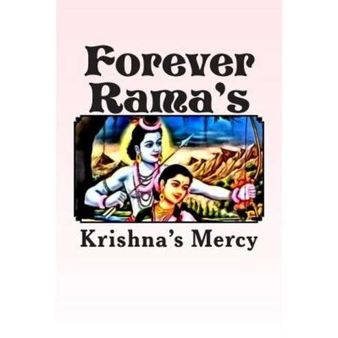 Forever Rama''s Paperback, Createspace