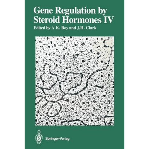 Gene Regulation by Steroid Hormones IV Paperback, Springer