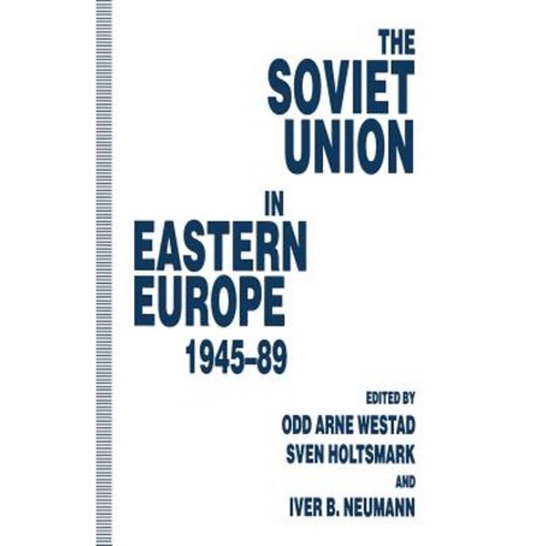 The Soviet Union in Eastern Europe 1945-89 Paperback, Palgrave MacMillan