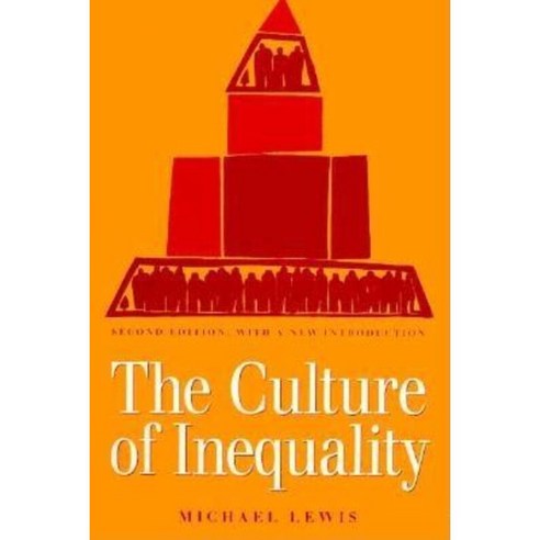 The Culture of Inequality Second Edition with a New Introduction Paperback, University of Massachusetts Press