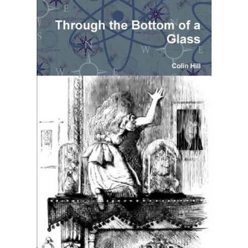 Through the Bottom of a Glass Paperback, Lulu.com