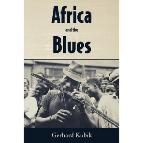 Africa and the Blues Paperback, University Press of Mississippi