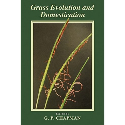 Grass Evolution and Domestication Paperback, Cambridge University Press