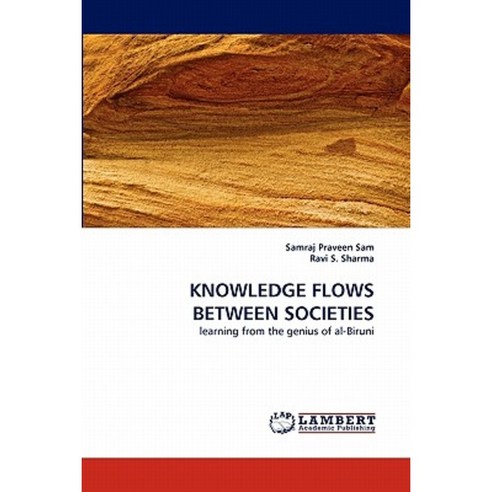 Knowledge Flows Between Societies Paperback, LAP Lambert Academic Publishing