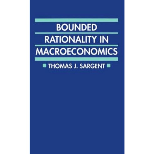 Bounded Rationality in Macroeconomics: The Arne Ryde Memorial Lectures Paperback, OUP Oxford