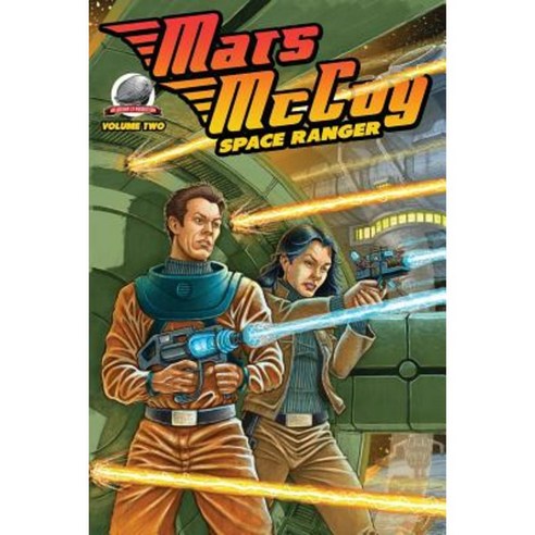 Mars McCoy-Space Ranger Volume 2 Paperback, Airship 27