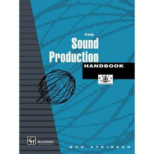 The Sound Production Handbook Paperback, Routledge