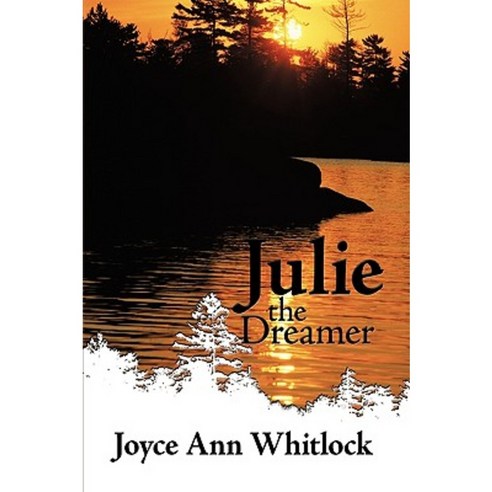 Julie the Dreamer Paperback, Authorhouse