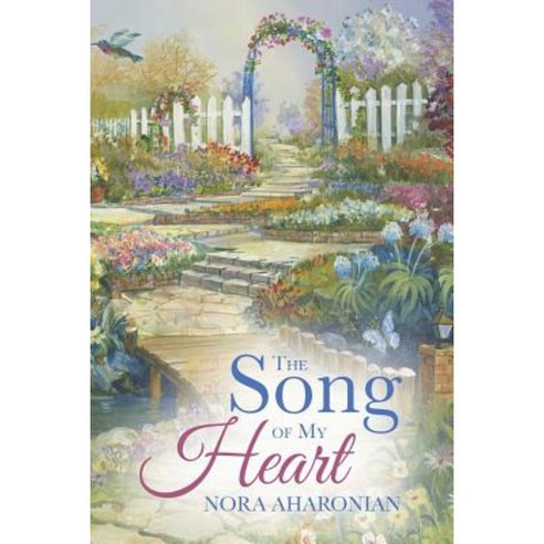 The Song of My Heart Paperback, Balboa Press