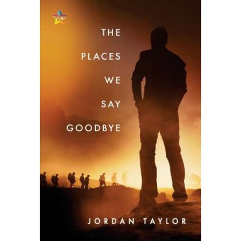 The Places We Say Goodbye Paperback, Ninestar Press