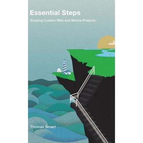 Essential Steps: Scoping Custom Web and Mobile Projects Hardcover, Partridge Singapore