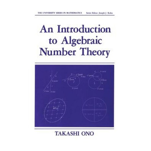 An Introduction to Algebraic Number Theory Paperback, Springer