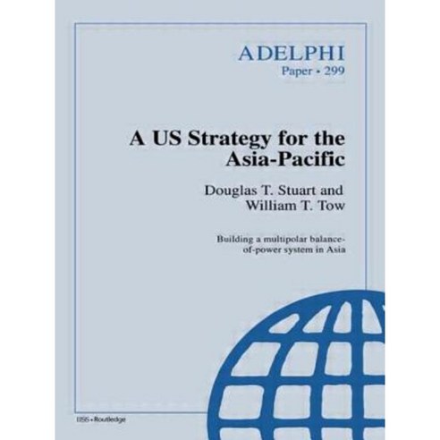 A Us Strategy for the Asia-Pacific Paperback, Routledge