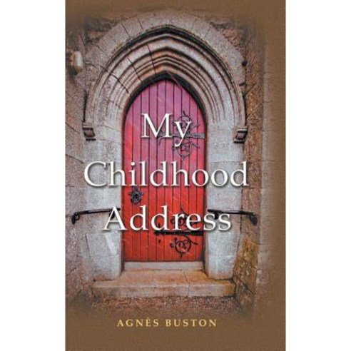 My Childhood Address Hardcover, Authorhouse