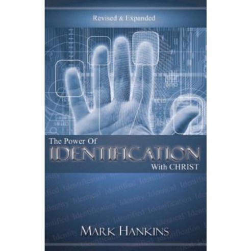 Power of Identification with Christ Paperback, Harrison House