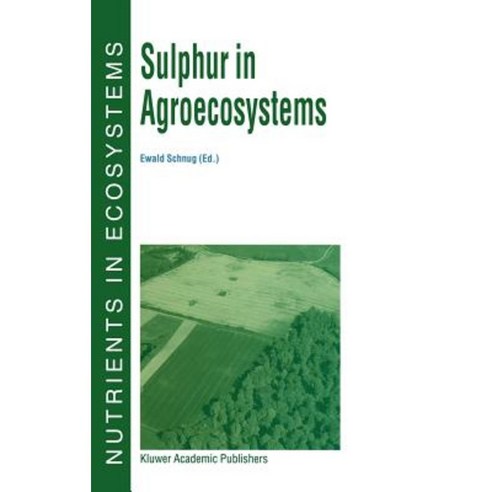 Sulphur in Agroecosystems Hardcover, Springer